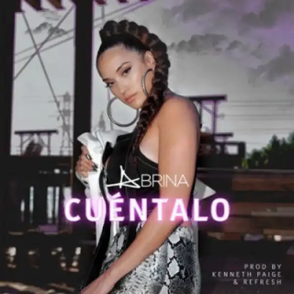 Instrumental: Abrina - Cuentalo (Produced By Kenneth Paige & Refresh)